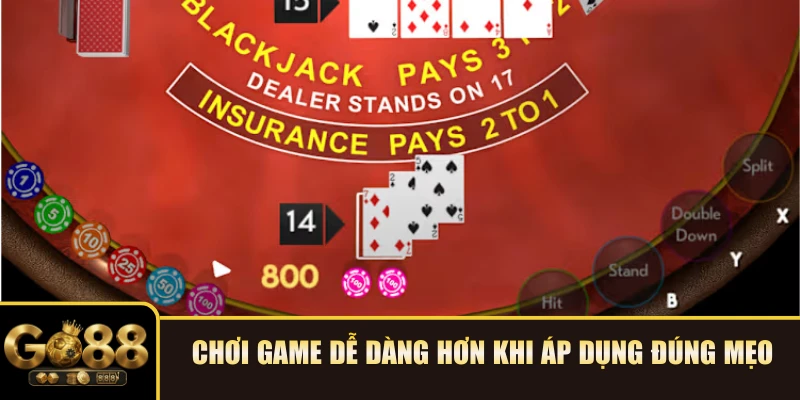 Chơi game dễ dàng hơn khi áp dụng đúng mẹo