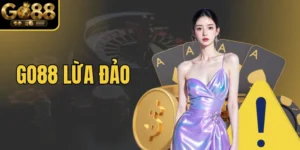 Go88 Lừa Đảo
