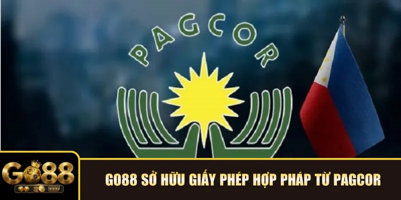 Go88 sở hữu giấy phép hợp pháp từ PAGCOR